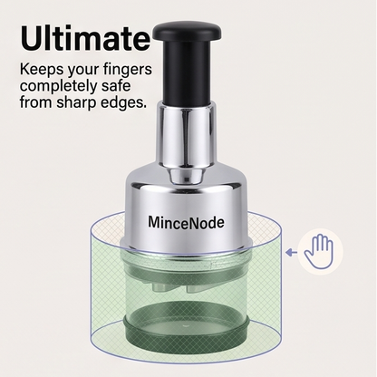 MinceNode™ Hand-Pressed Chopper
